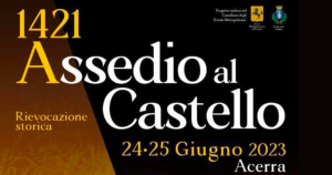 assedio al castello di acerra 2023