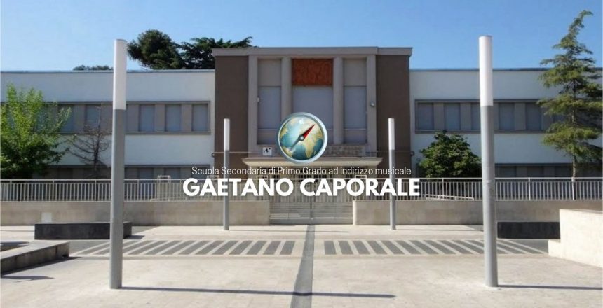 Scuola Secondaria di primo grado Gaetano Caporale